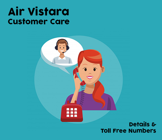 ^464B6C23AC3A97E983191C3D14CC9E041292BED4F79D74ED37^pimgpsh_fullsize_distr Air Vistara Customer Care Numbers India: Air Vistara Toll Free No. & Helpline Number